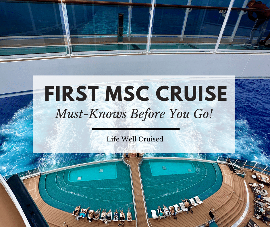 MSC Cruise - Things to Know Before You Cruise