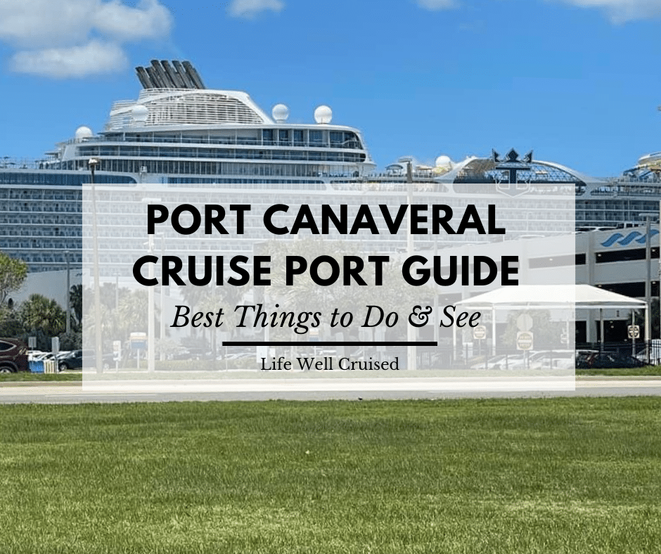 Port Canaveral cruise port guide