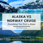 Alaska VS Norway Cruise