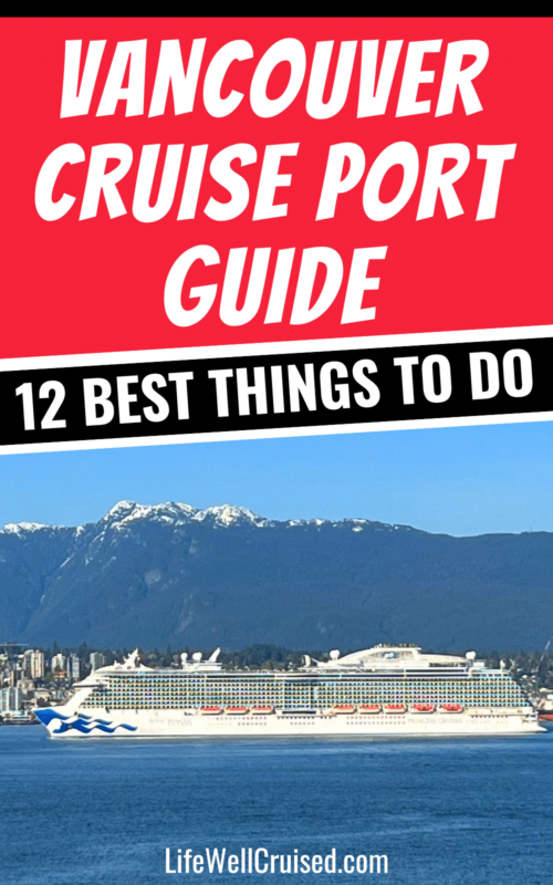 Vancouver Cruise Port Guide