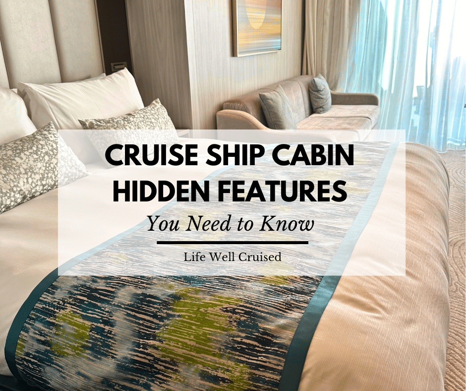 cruise ship cabin hidden features