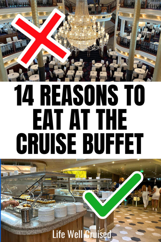 14 Reasons to eat at the cruise buffet