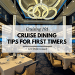 cruise dining tips for first time cruisers