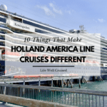 Ways Holland America is Different