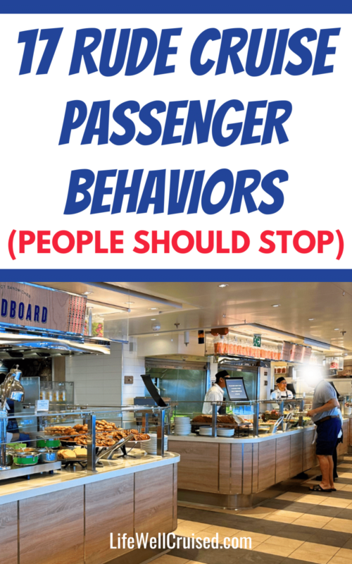 rude cruise passenger behaviors