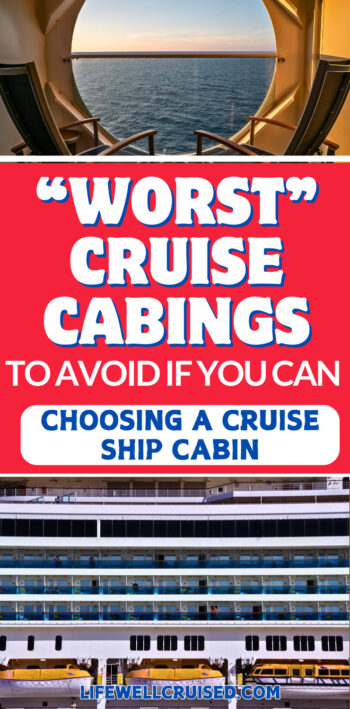worst cruise cabins