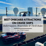 Most Insane Onboard Attractions You'll Find on a Cruise