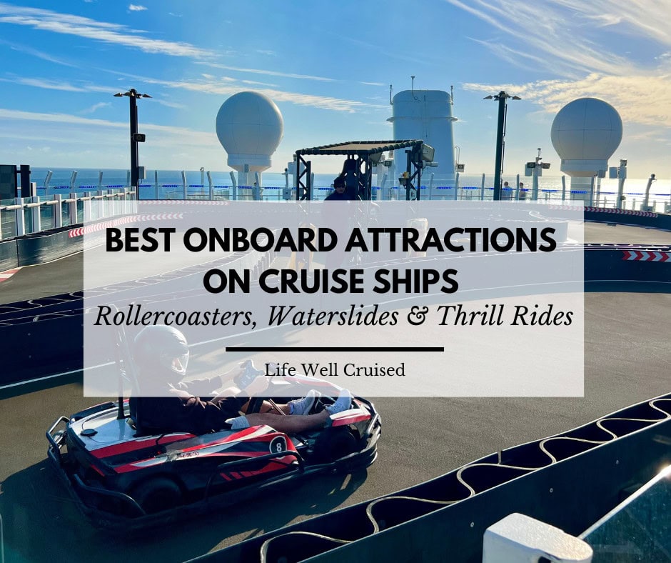 12 Most Insane Onboard Attractions You’ll Find on a Cruise