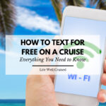 How to Text for Free on a Cruise