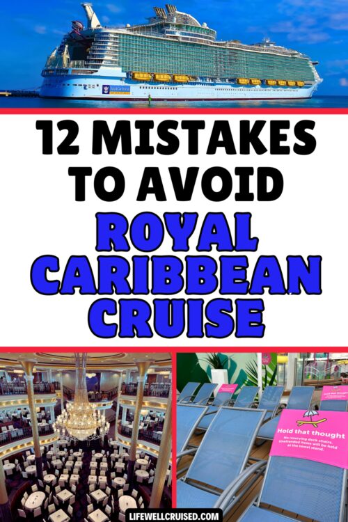 royal caribbean mistakes not to make
