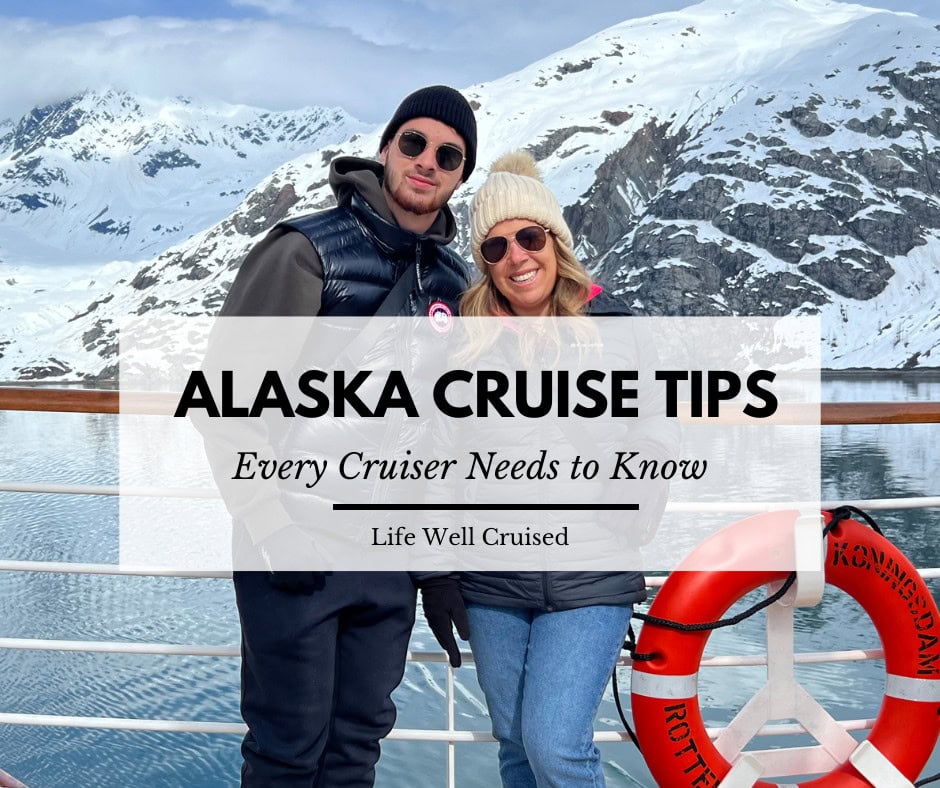 Alaska Cruise Tips You Need to Know