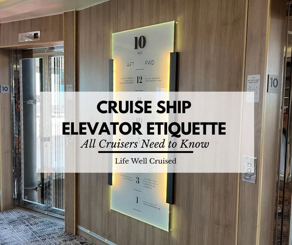 13 Cruise Elevator Etiquette Rules All Cruisers Need to Know