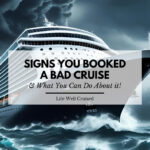 Signs youre booked on a bad cruise