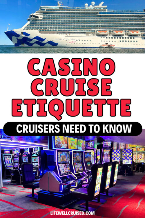 casino cruise etiquette