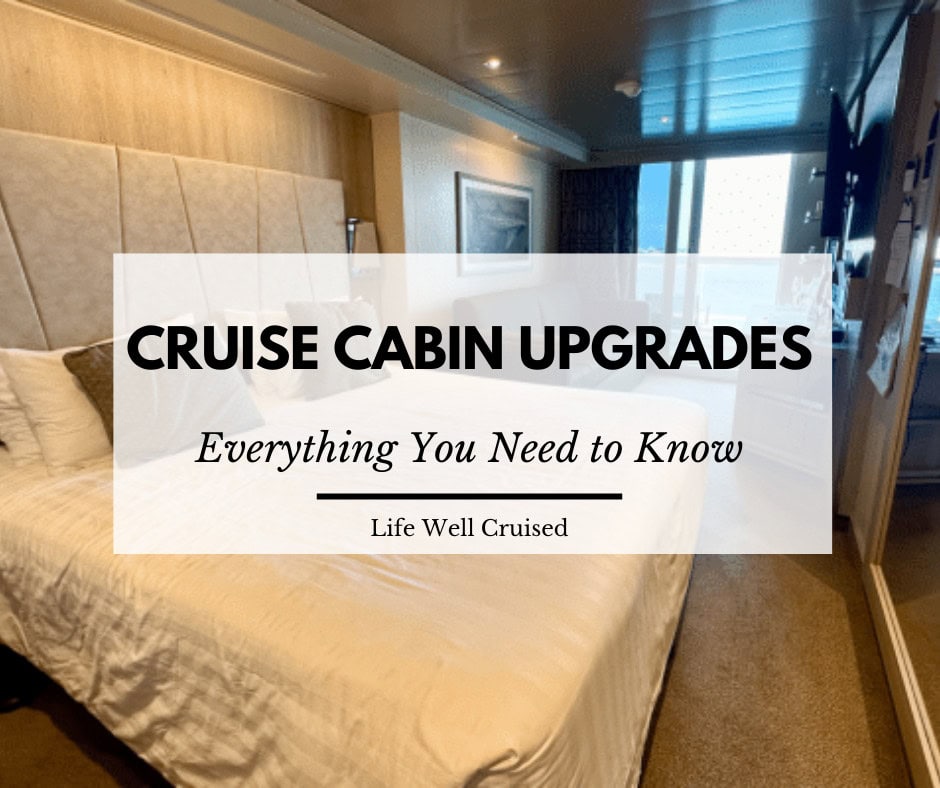 Cruise Cabin Upgrades: Everything You Need to Know in 2025