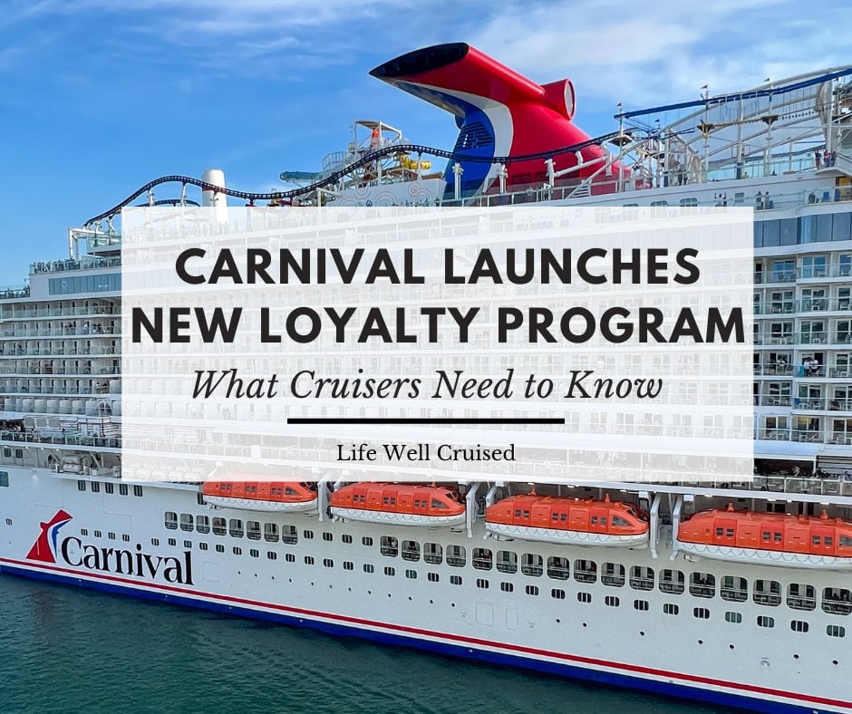 Carnival Cruise Line Announces Loyalty Program Overhaul Coming in 2026: Introducing Carnival Rewards