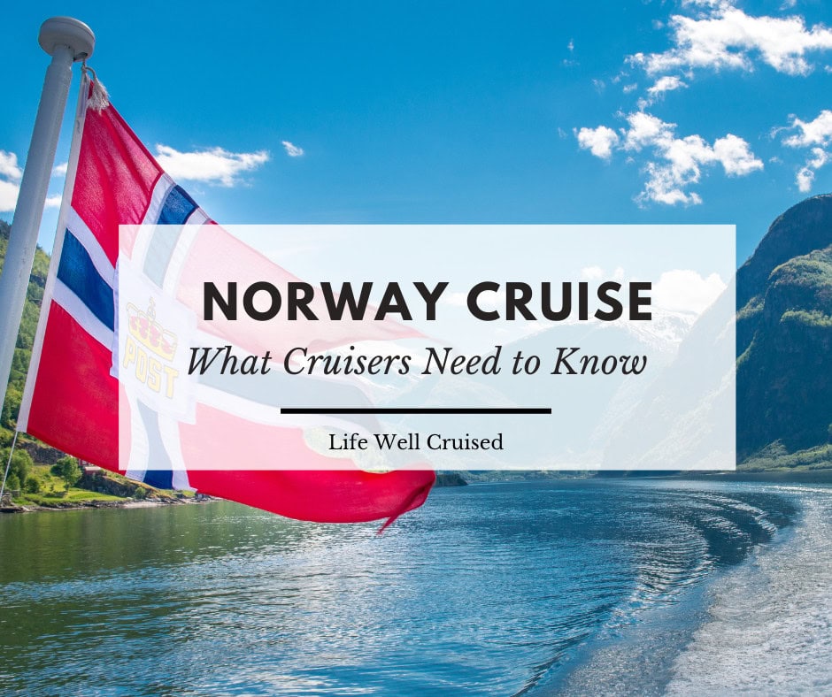 10 Things I Wish I Knew Before My Norway Cruise