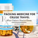 packing medicine for cruise travel