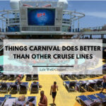 10 Things Carnival Does Better Than Other Cruise Lines