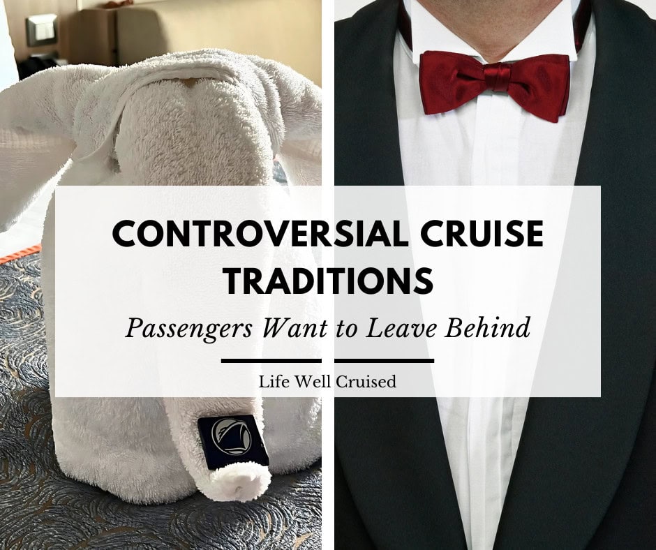 Controversial Cruise Traditions Passengers Want to Leave Behind