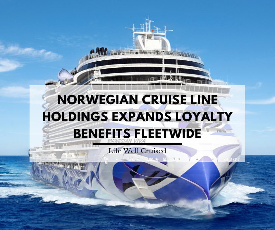 Norwegian Cruise Line Holdings Launches Loyalty Status Honoring Program Across All Brands