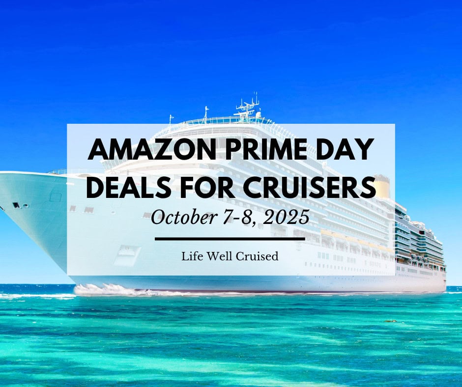 65+ Best Amazon Prime Day Deals for Cruisers – Travel Essentials, Cruise Fashion, Luggage & More