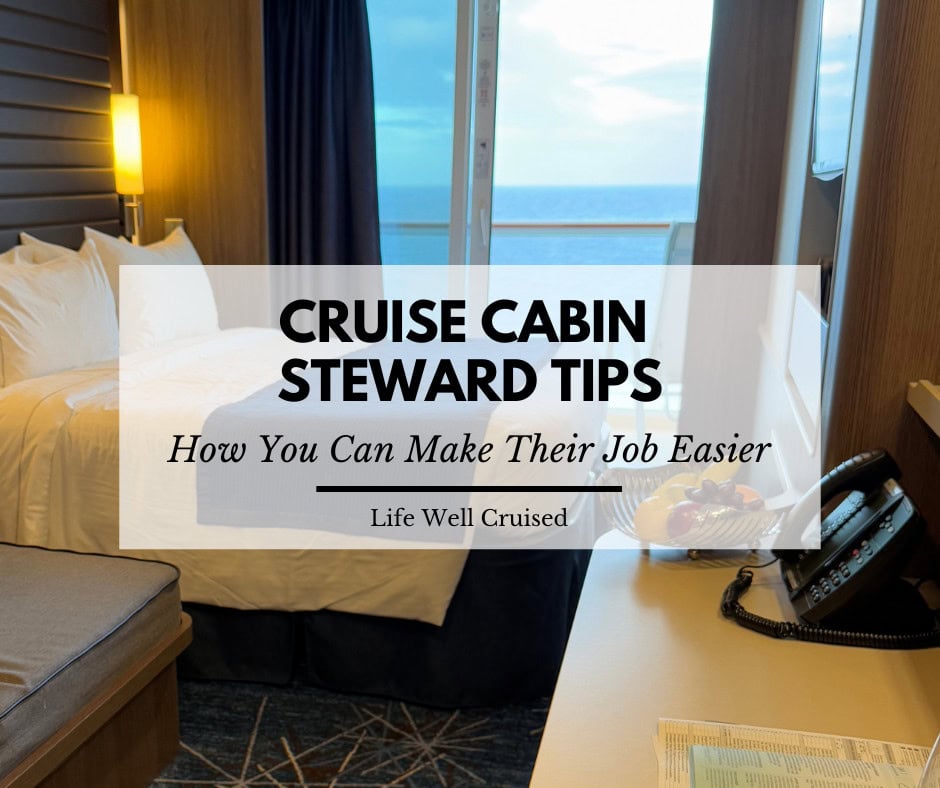 15 Things Cruise Cabin Stewards Appreciate (And How You Can Make Their Job Easier)