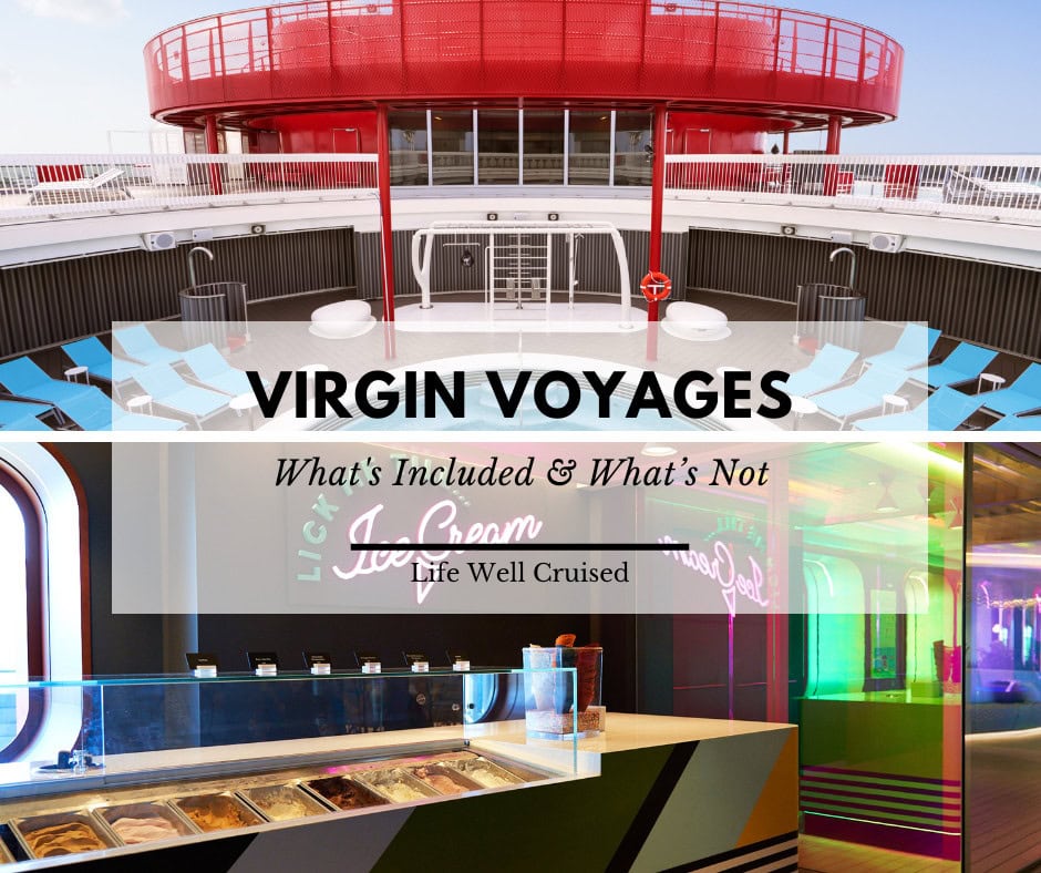 What’s Included On Virgin Voyages & What’s Not