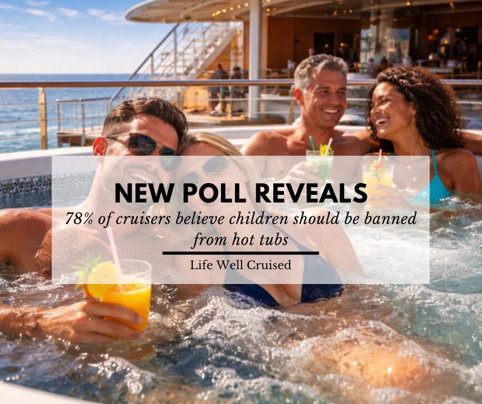 78% of Cruisers Believe Kids Should Be Banned from Hot Tubs. Here’s Why!