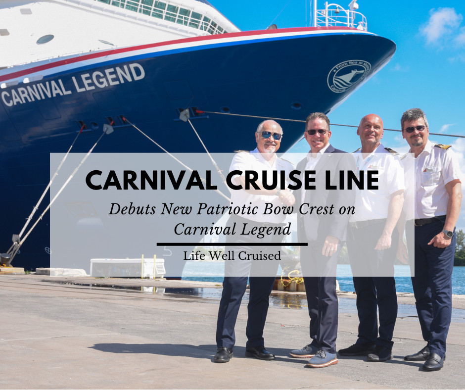 Carnival Legend Debuts New “From Sea to Shining Sea” Bow Crest After Dry Dock