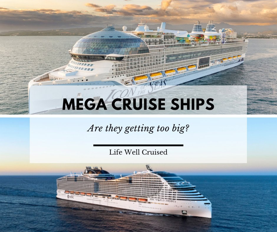 Are Mega Cruise Ships Getting TOO Big?